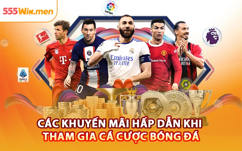 Các Khuyến Mãi Hấp Dẫn Khi Tham Gia Cá Cược Bóng Đá